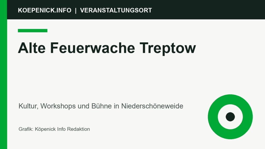 Alte Feuerwache Treptow als Veranstaltungsort in Treptow-Köpenick