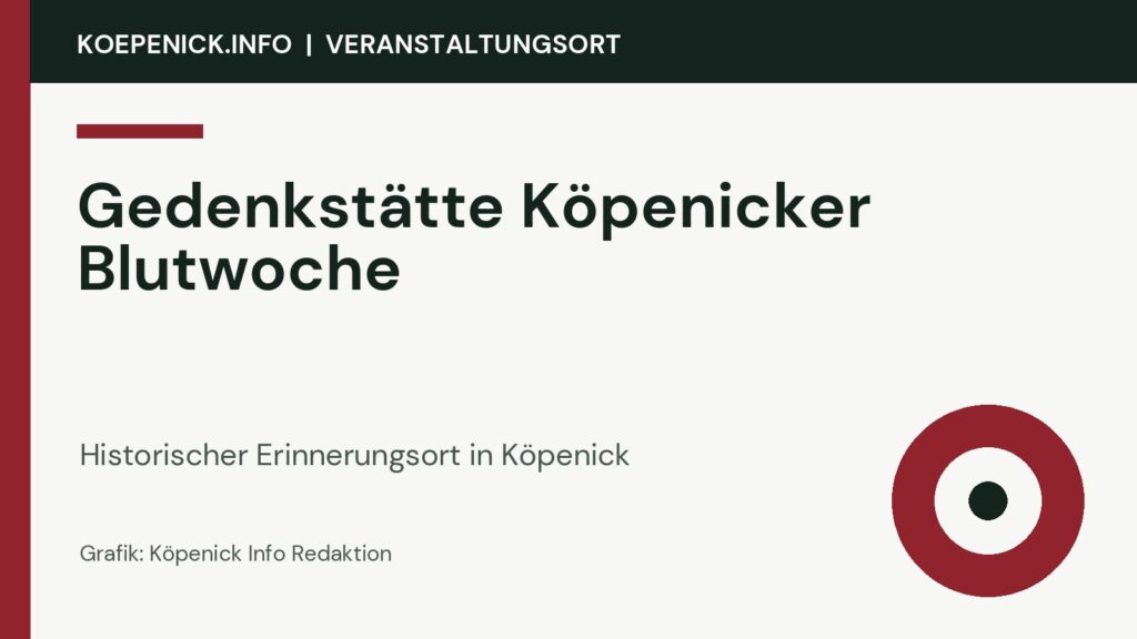 Gedenkstätte Köpenicker Blutwoche als Veranstaltungsort