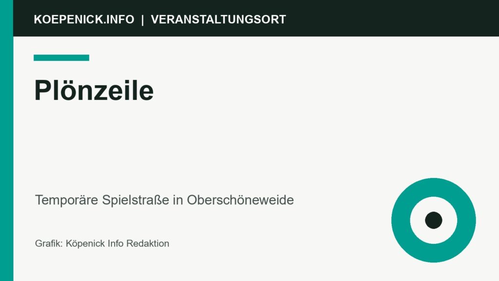 Plönzeile als Veranstaltungsort in Treptow-Köpenick